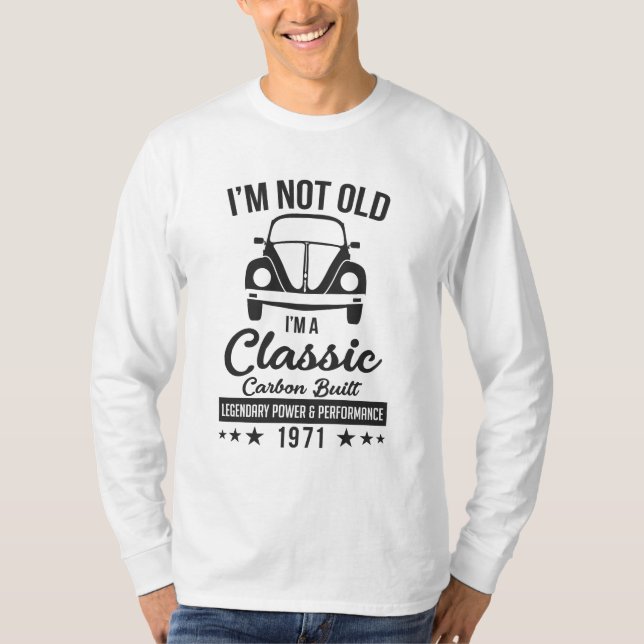 CAMISETA NO SOY VIEJO, SOY CLÁSICO 1971 (Anverso)