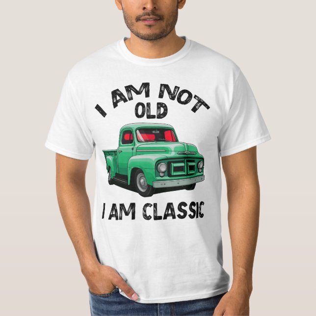 Camiseta No Soy Viejo, Soy Clásico, Regalo De Cumpleaños (Anverso)