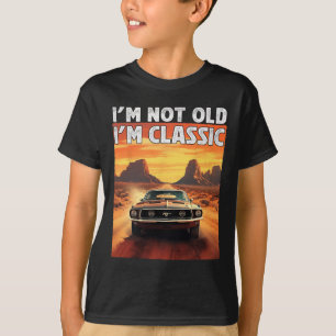 Camiseta No Soy Viejo Soy Coche Clásico Cumpleaños Papá Abu