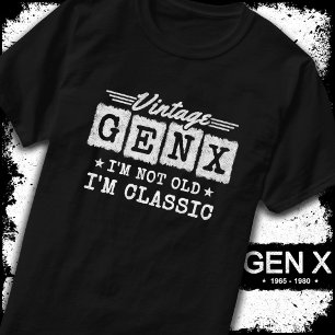 Camiseta No soy viejo soy la generación clásica X divertida
