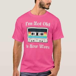 Camiseta No soy viejo soy nueva ola divertido 80s casete vi