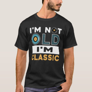 Camiseta No soy viejo soy tipografía clásica papá