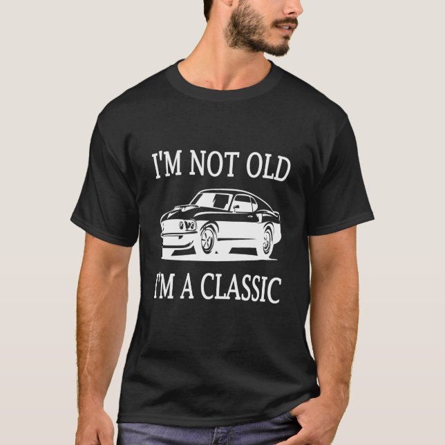 Camiseta No soy viejo Soy un clásico auto blanco negro (Anverso)