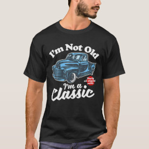 Camiseta No soy viejo Soy un clásico - Camión de recogida