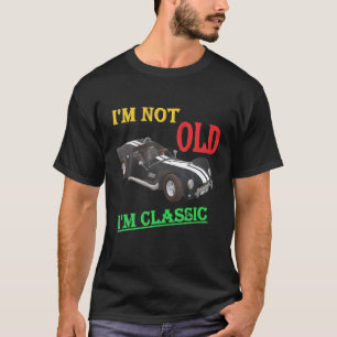 Camiseta No soy viejo, soy un clásico de coches graciosos