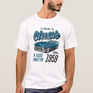 Camiseta No soy viejo Soy un clásico de la época del coche