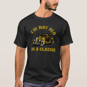 Camiseta No soy viejo. Soy un clásico vagón de época