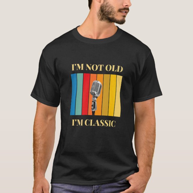 Camiseta No soy viejo Soy un micrófono clásico (Anverso)