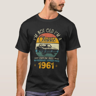Camiseta No soy viejo, soy un Personalizado clásico de 1961