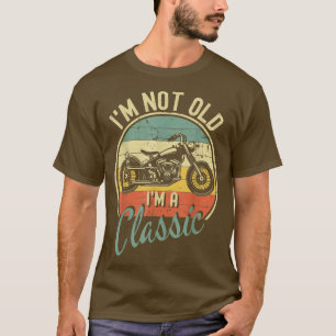 Camiseta No soy viejo Soy un retro clásico de motocicletas
