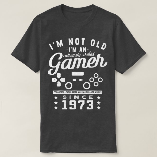 Camiseta No Soy Viejo, Soy Un Videojuego Calificado De 1973 (Diseño del anverso)