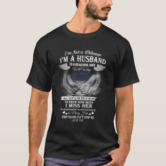 Camiseta No Soy Viudo, Soy Esposo De Una Hermosa Victoria.