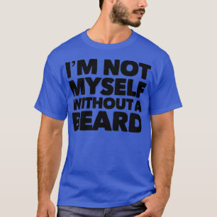 Camiseta No Soy Yo Mismo Sin Barba