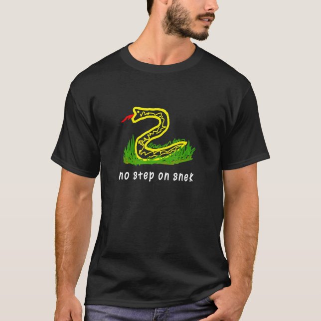 Camiseta No Step On Snek Funny Meme (Anverso)
