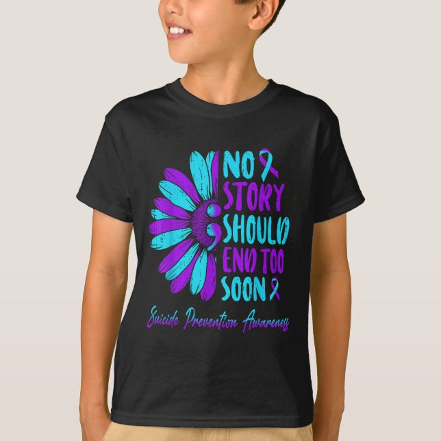 Camiseta No Story Should End Too Soon Suicide Prevention Aw (Anverso)