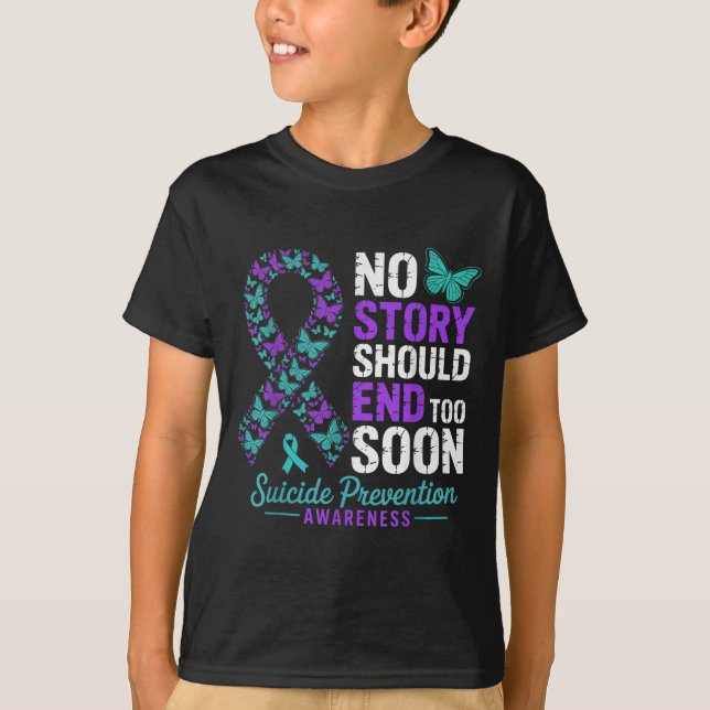 Camiseta No Story Should End Too Soon Suicide Prevention Aw (Anverso)