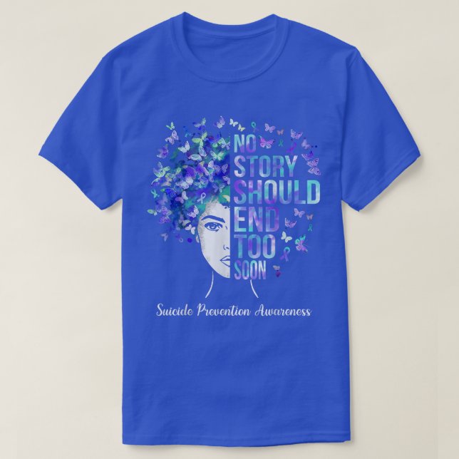 Camiseta No Story Should End Too Soon Suicide Prevention Aw (Diseño del anverso)