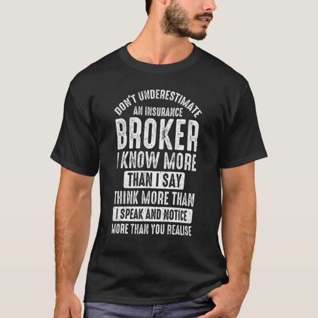Camiseta No subestimar a un corredor de seguros (Anverso)