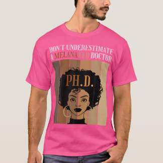 Camiseta No Subestimes A Un Médico Melanado De Doctora Phd