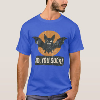 Camiseta No, Suck