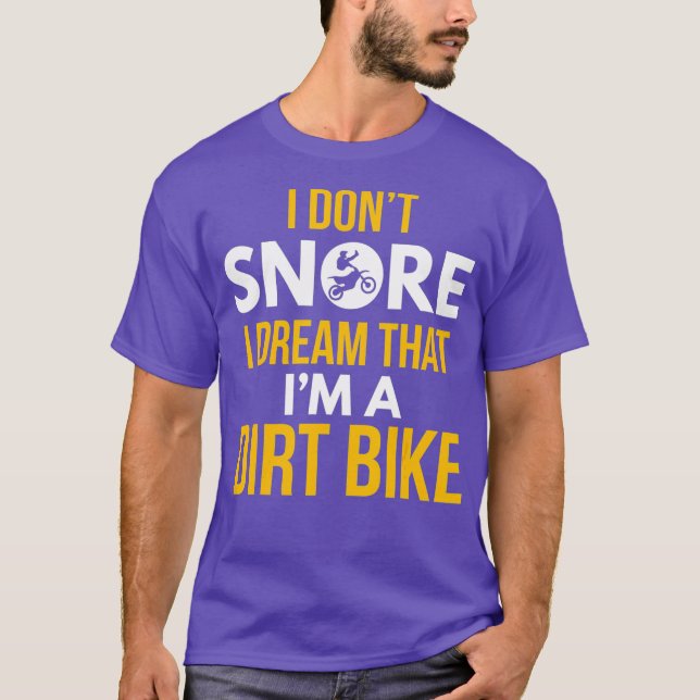 Camiseta No Sueño Que Soy Una Motocross De Bicicleta Sucia (Anverso)