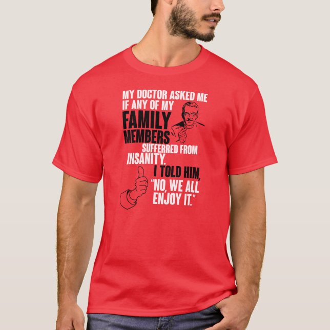 Camiseta No sufro de locura (Anverso)