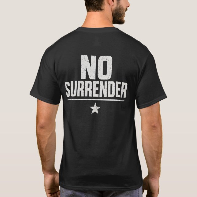 Camiseta No Surrender (Reverso)