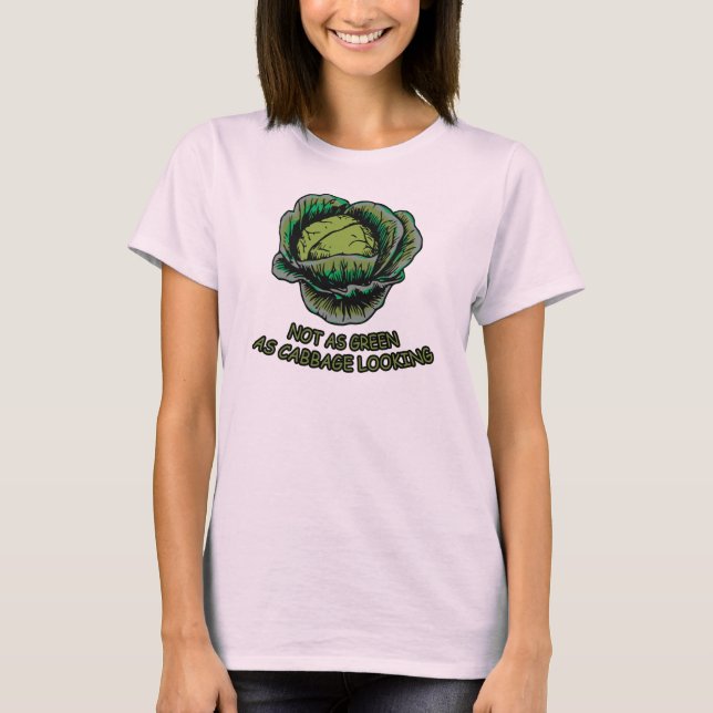 Camiseta No tan verde como la mirada de la col (Anverso)