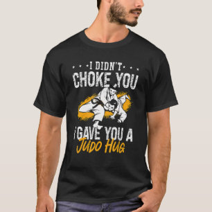 Camiseta No te asfixié entrenador Karate Judoka