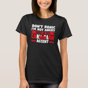 Camiseta no te asustes no estoy enojado es acento canadiens