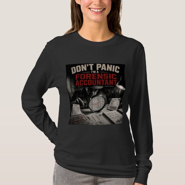 Camiseta No te asustes soy un detective contable forense (Anverso)