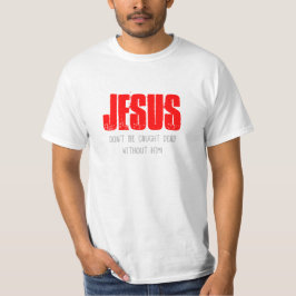 Camiseta No te atrapen muerto