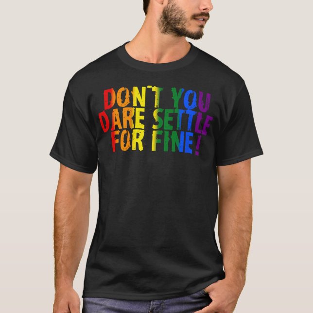 Camiseta No Te Atreves A Sentarte Para Un Orgullo Fino (Anverso)