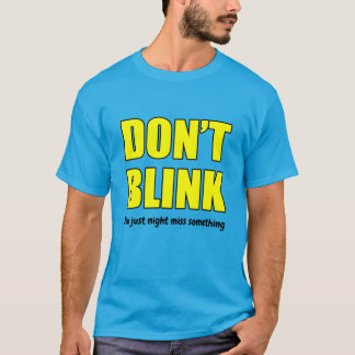 Camiseta No te cagues, podrías perderte algo