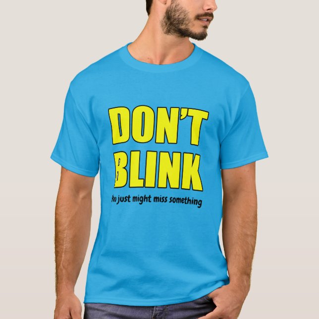 Camiseta No te cagues, podrías perderte algo (Anverso)