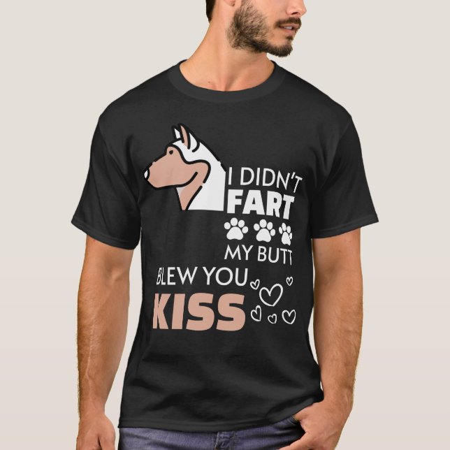 Camiseta No te di el pedo, mi culo te dio un beso (Anverso)