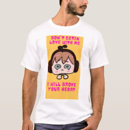 Camiseta no te enamores de mí 
