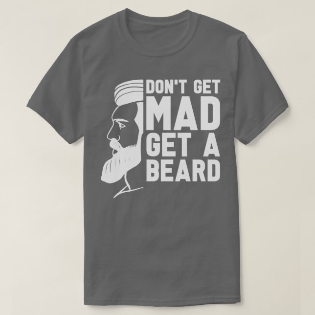 Camiseta No Te Encanses De Llevar Una Barba A Los Hombres C (Diseño del anverso)