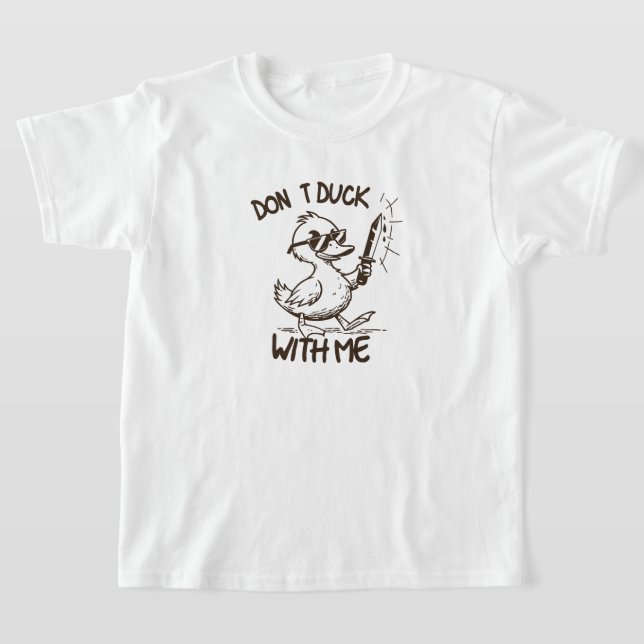 Camiseta "No te engañes conmigo - pato inmoral con actitud  (Distribución)