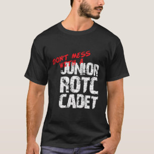 Camiseta No Te Entretés Con Un Cadete Joven De Rotc Hoodie 