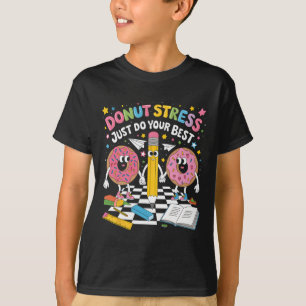 Camiseta No te Estreses Solo Haz lo Mejor que Puedas Groovy