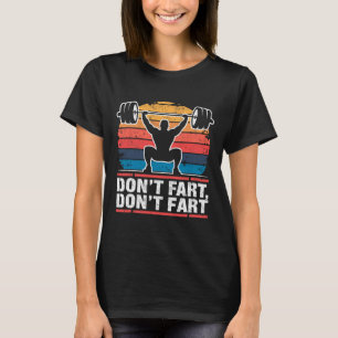Camiseta No te fastidies el divertido gimnasio, Chiste de e