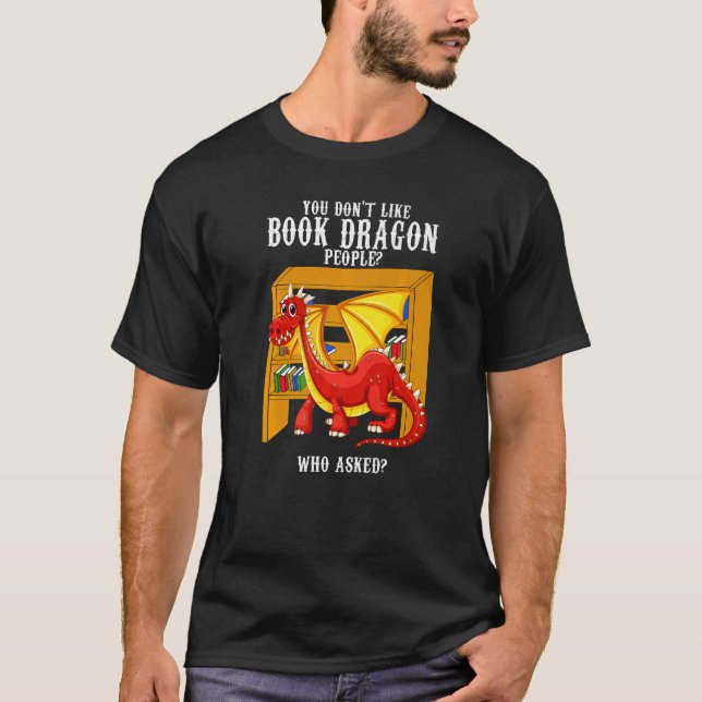 Camiseta No te gusta el dragón de libros (Anverso)