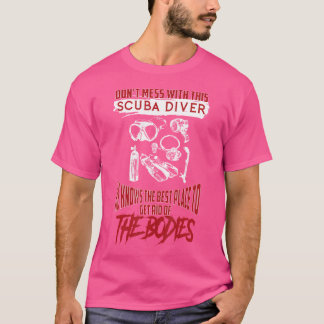 Camiseta No Te Meses Con Este Buceo Scuba