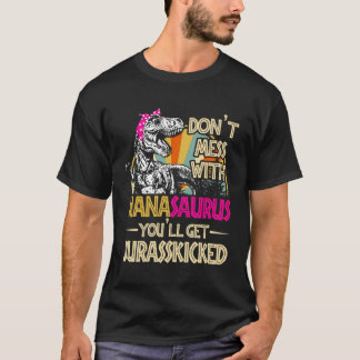 Camiseta No Te Meses Con Nanasaurus Te Pondrás Juraskicks