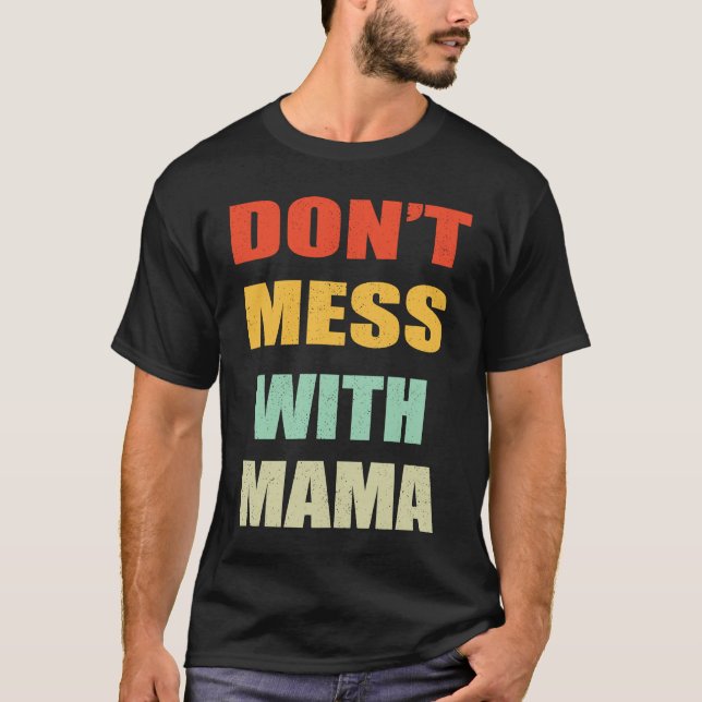Camiseta No te metas con el estilo retro de mamá Nancy (Anverso)