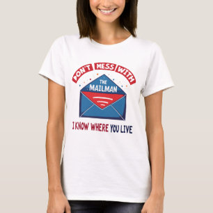 Camiseta No te metas con el humor de Mailman
