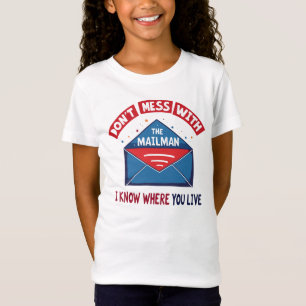 Camiseta No te metas con el humor de Mailman