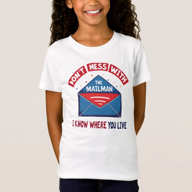 Camiseta No te metas con el humor de Mailman (Anverso)