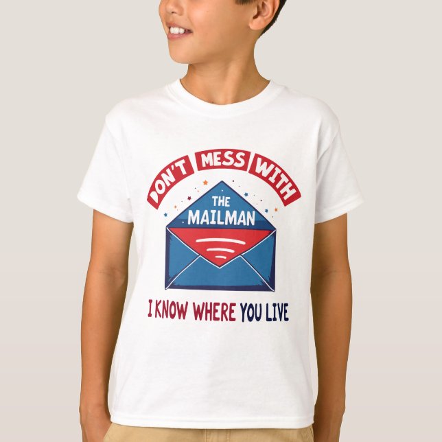 Camiseta No te metas con el humor de Mailman (Anverso)